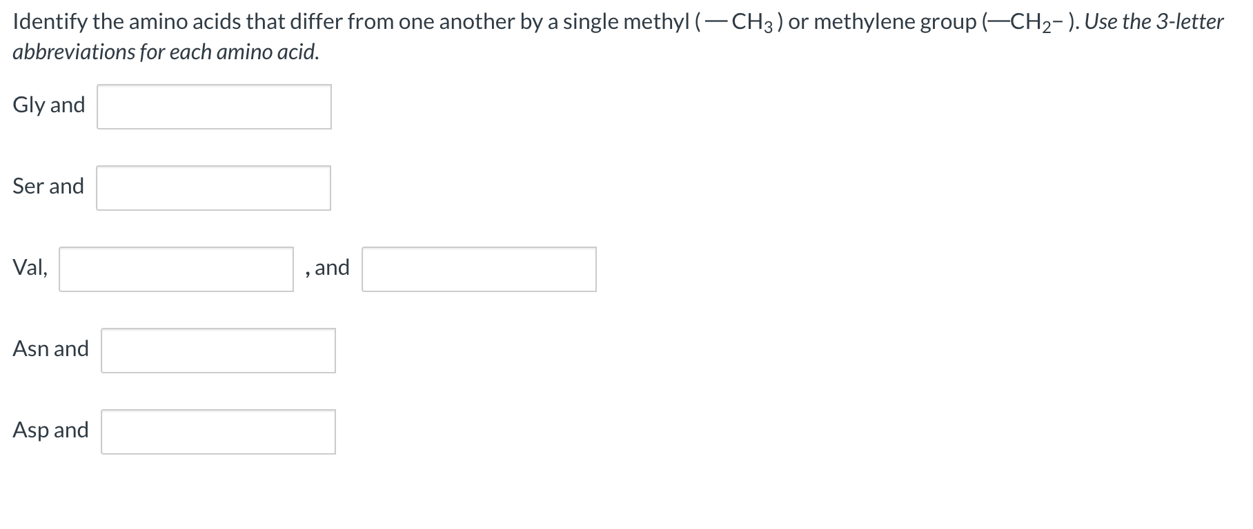 Solved Identify the amino acids that differ from one another