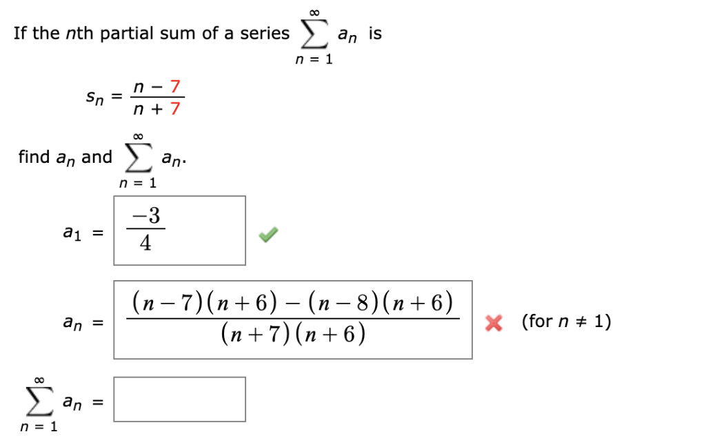 solved-if-the-nth-partial-sum-of-a-series-is-an-n-1-7-sn-chegg