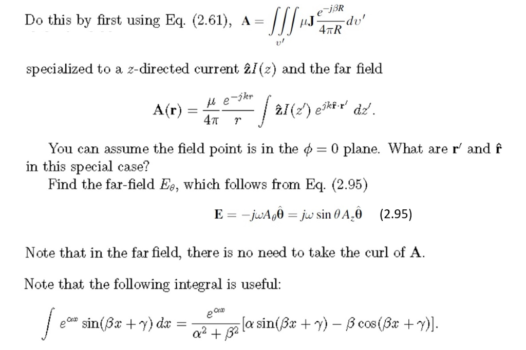 Solved Derive the far field electric field expression for a