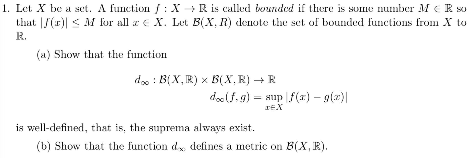 Solved 1 Let X Be A Set A Function F X R Is Called