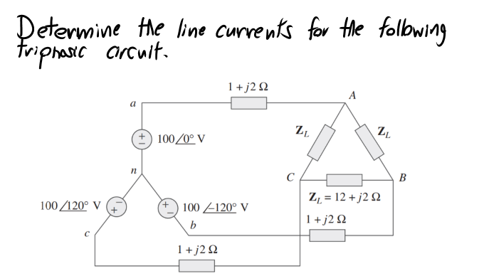 Solved Determine the line currents for the following | Chegg.com
