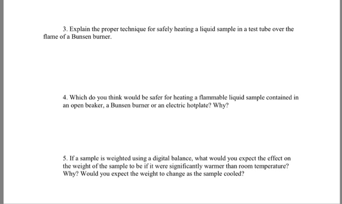 Solved 3. Explain The Proper Technique For Safely Heating A | Chegg.com