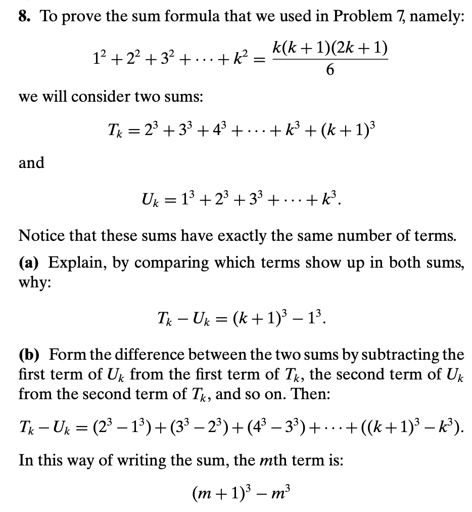 Solved 8. To prove the sum formula that we used in Problem | Chegg.com