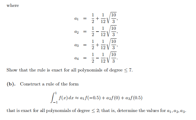 Solved A Consider The Gaussian Quadrature Rule With 4