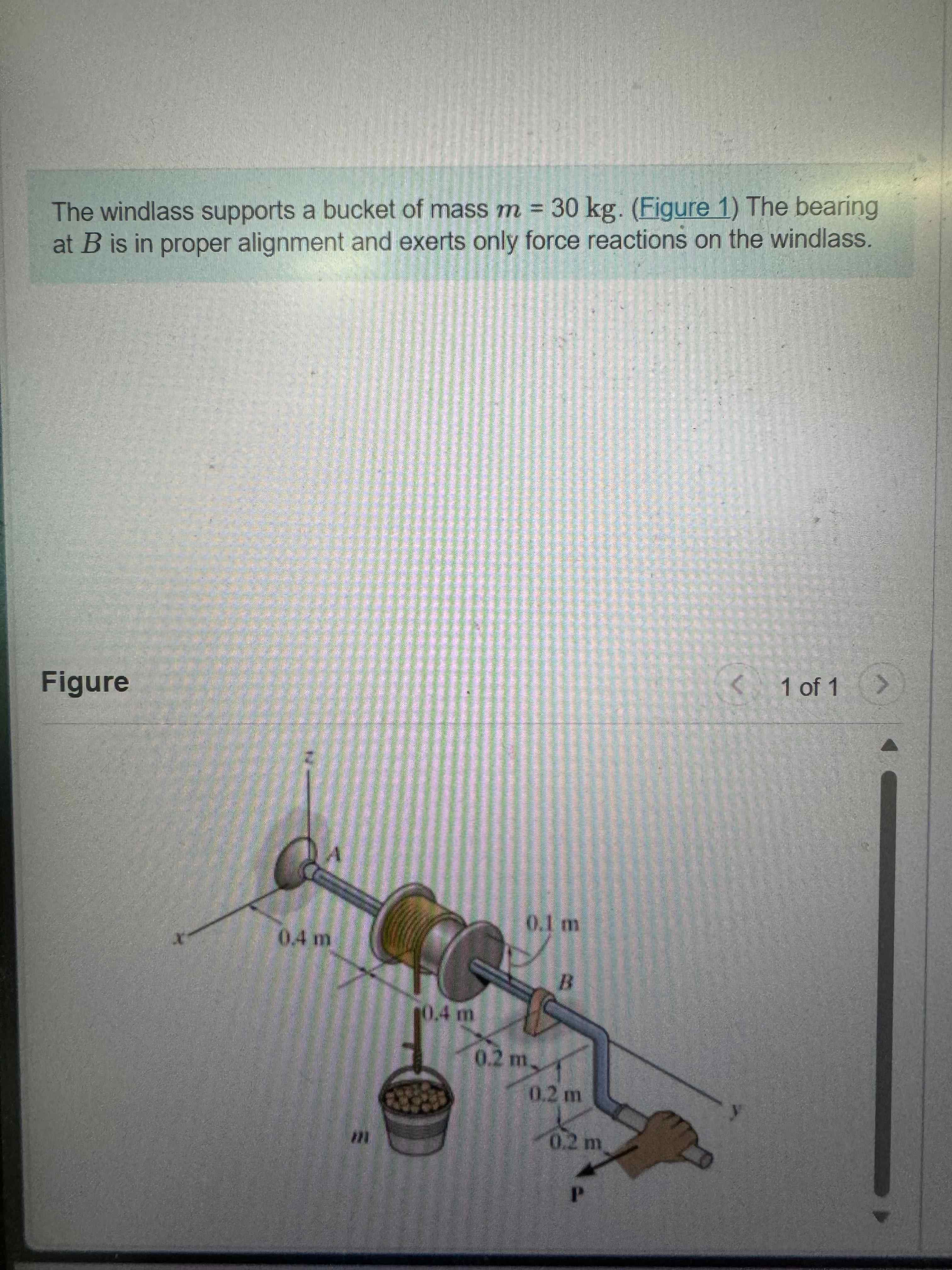 Solved The windlass supports a bucket of mass m=30 kg. | Chegg.com