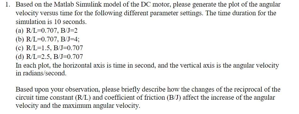 Solved 1. Based on the Matlab Simulink model of the DC | Chegg.com