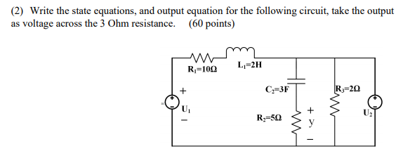 Solved (2) Write the state equations, and output equation | Chegg.com