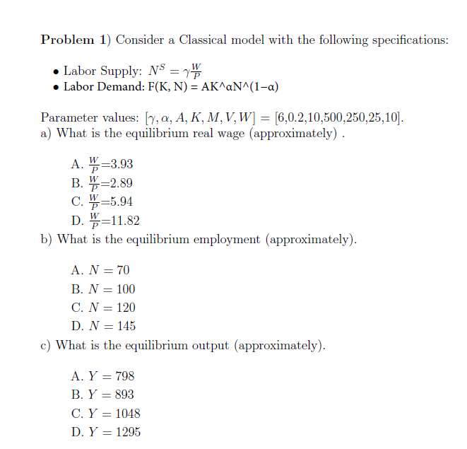 Solved Problem 1 Consider A Classical Model With The Fol Chegg Com