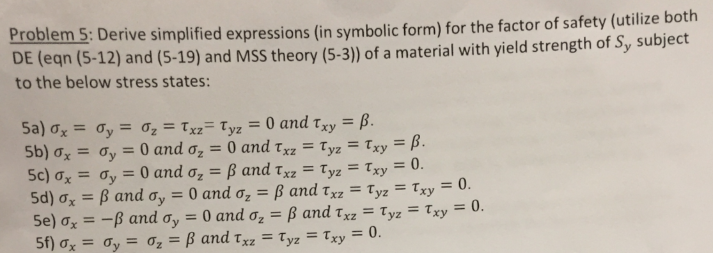 Solved DE stands for distortion energy theory MSS stands | Chegg.com