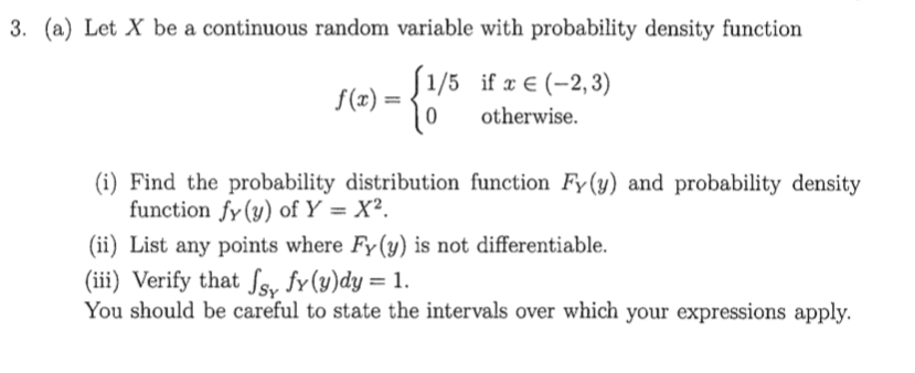 Solved 3. (a) Let X be a continuous random variable with | Chegg.com