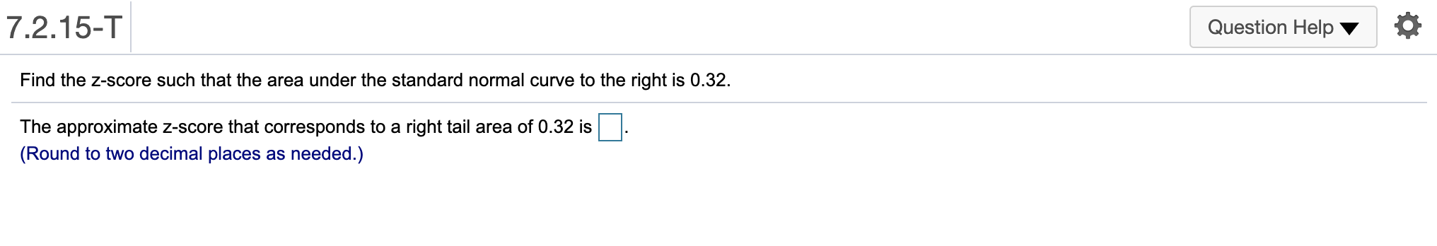 Solved Find the Z-score such that the area under the | Chegg.com