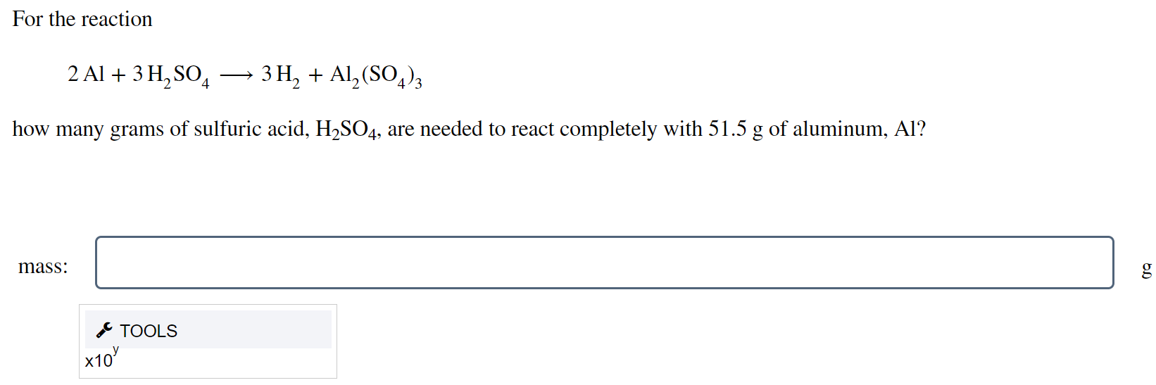 Solved For the reaction 2 Al + 3 H2SO4 3H2 + Al2(SO4)3 how | Chegg.com