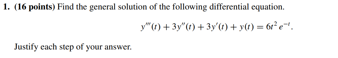 Solved (16 Points) Find The General Solution Of The | Chegg.com