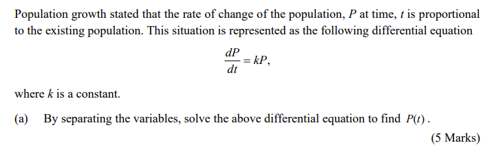 Solved Population growth stated that the rate of change of | Chegg.com