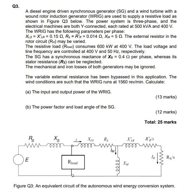 Q3. A diesel engine driven synchronous generator (SG) | Chegg.com