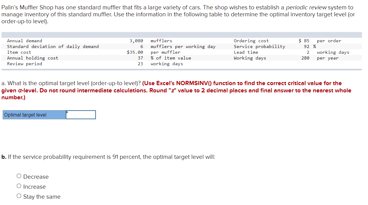 Solved Palin's Muffler Shop has one standard muffler that