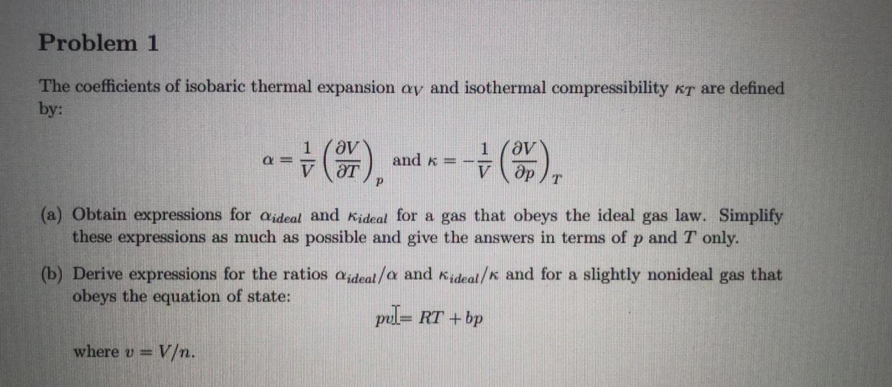 Solved Problem 1 The Coefficients Of Isobaric Thermal | Chegg.com