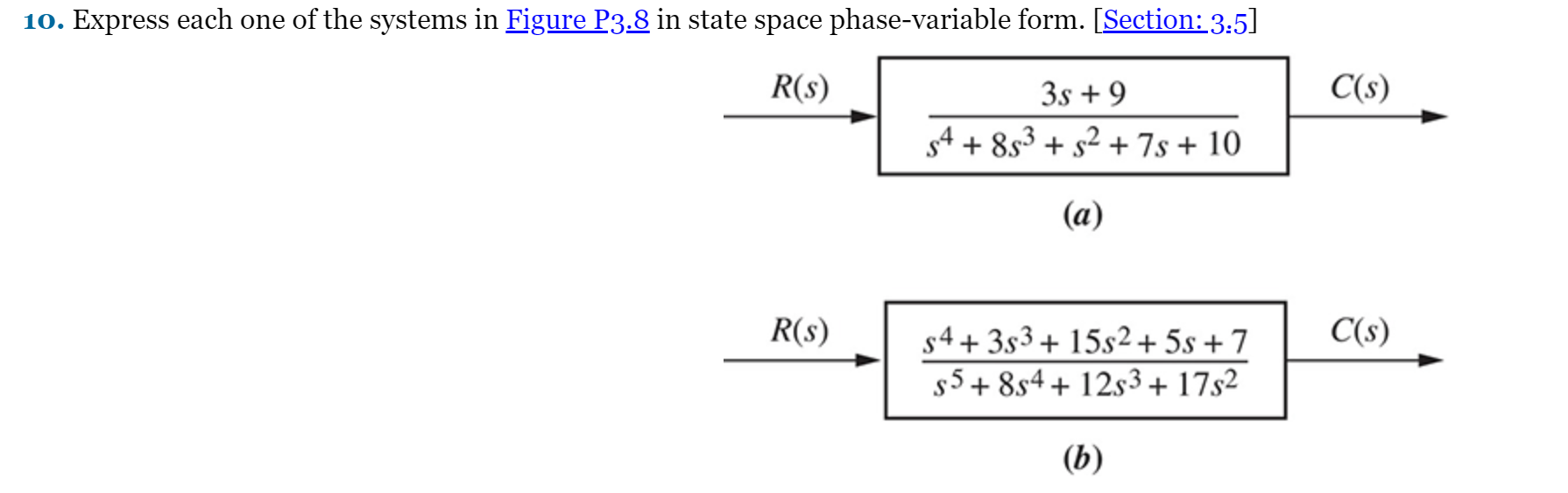 Solved 10. Express each one of the systems in Figure P3.8 in | Chegg.com
