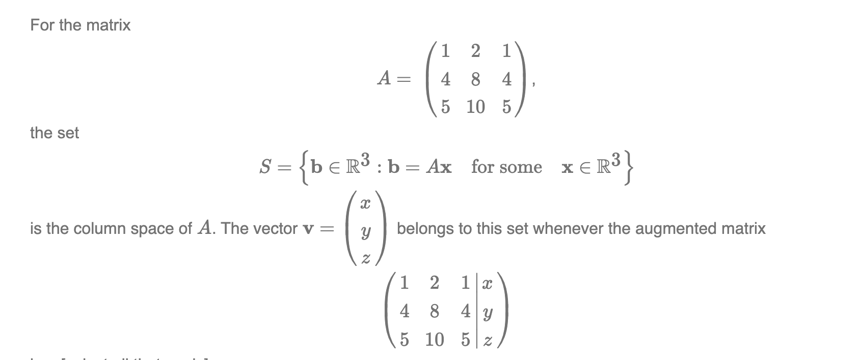 Solved For the matrix 1 2 1 A = 4 8 4 9 5 10 5 the set S = | Chegg.com