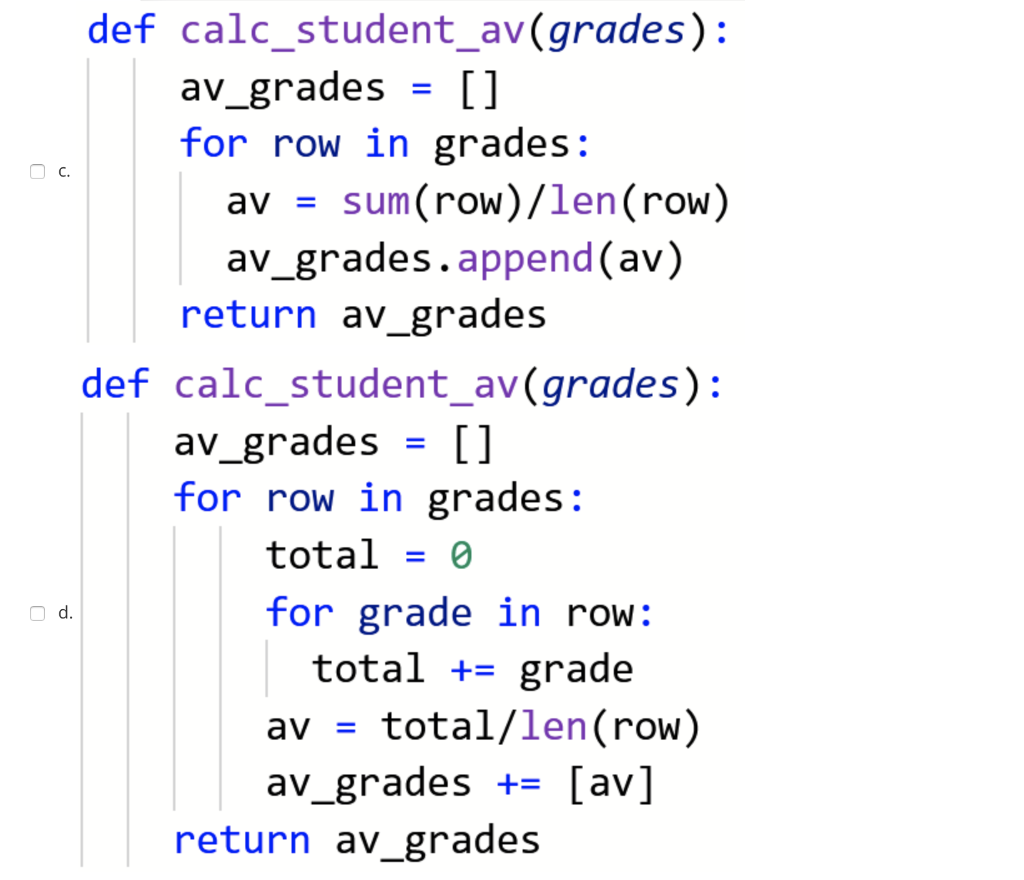 Solved A teaching assistant has an array with the grades of | Chegg.com
