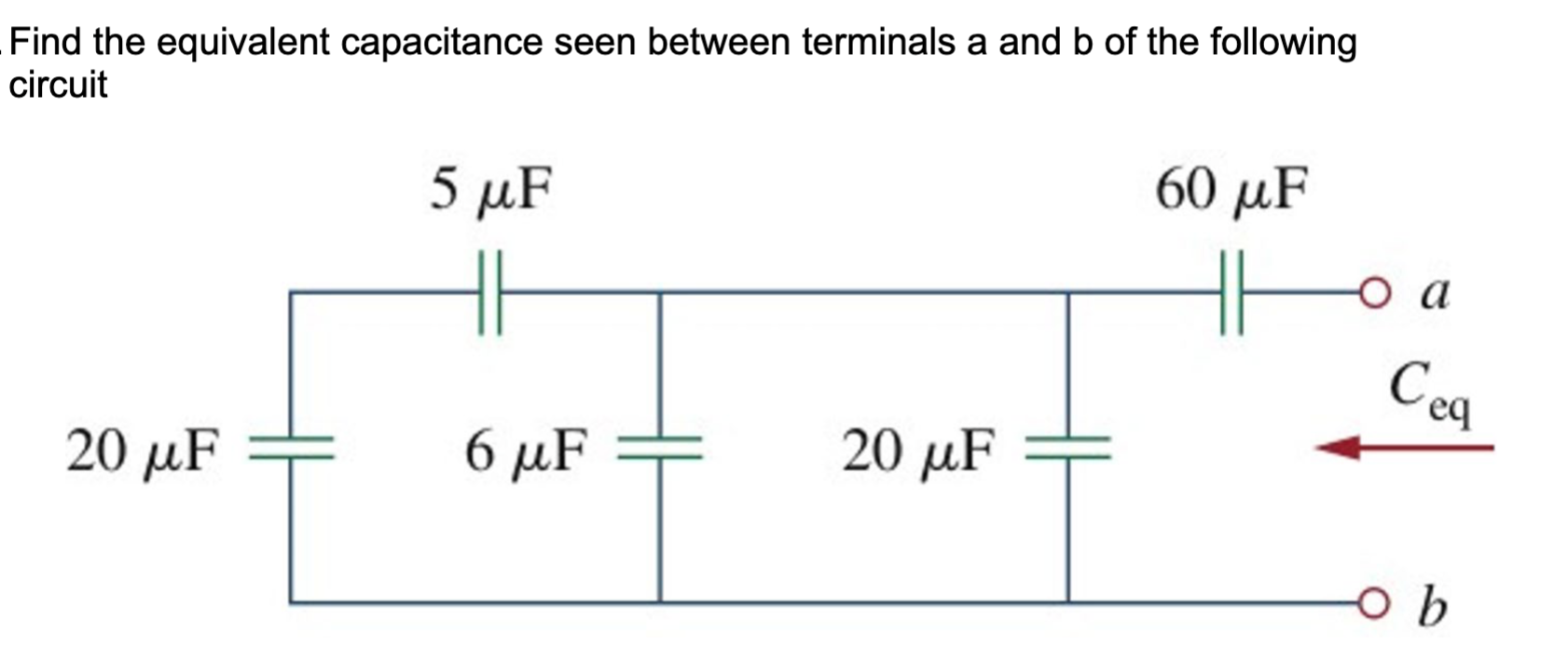 Solved Find The Equivalent Capacitance Seen Between | Chegg.com