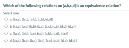 Solved Which Of The Following Relations On{a,b,c,d} Is An | Chegg.com