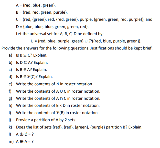 Solved A={ Red, Blue, Green }, B={ Red, Red, Green, Purple | Chegg.com