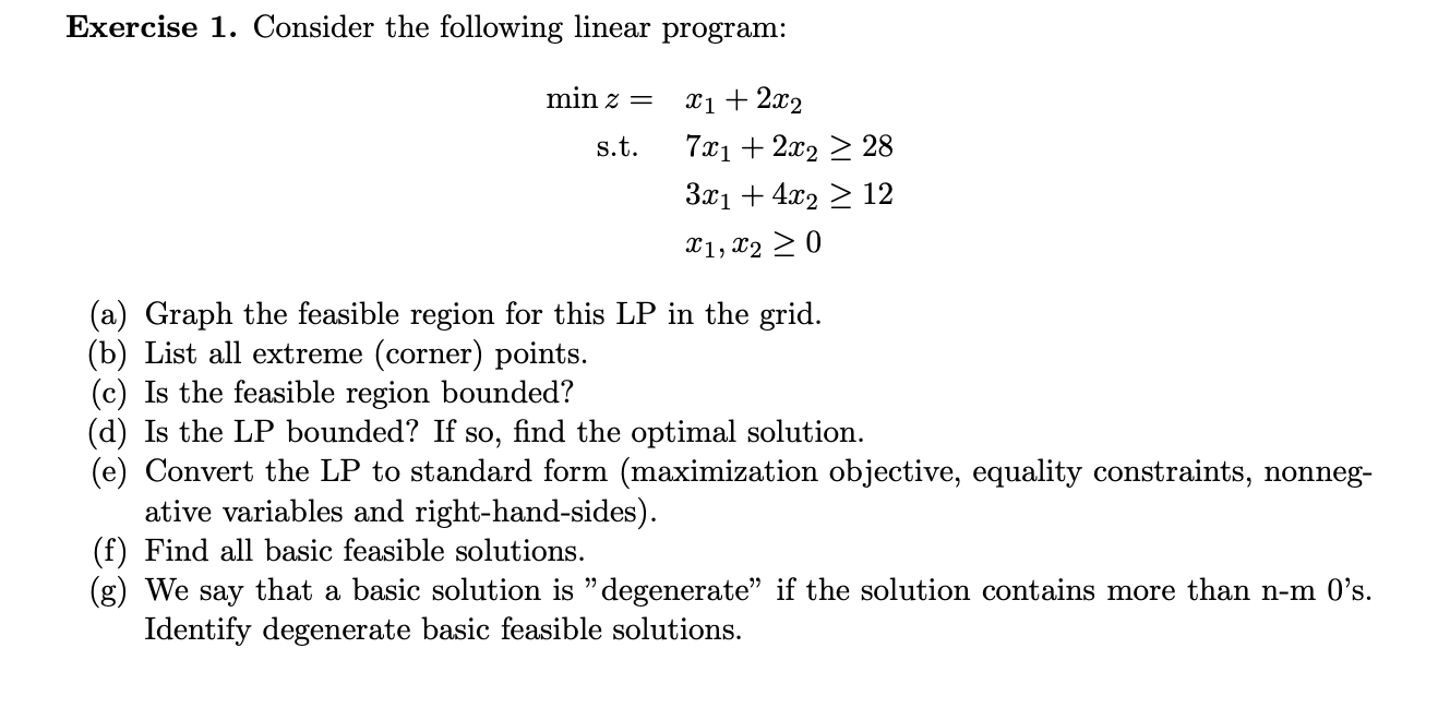 Solved Exercise 1. Consider The Following Linear Program: | Chegg.com