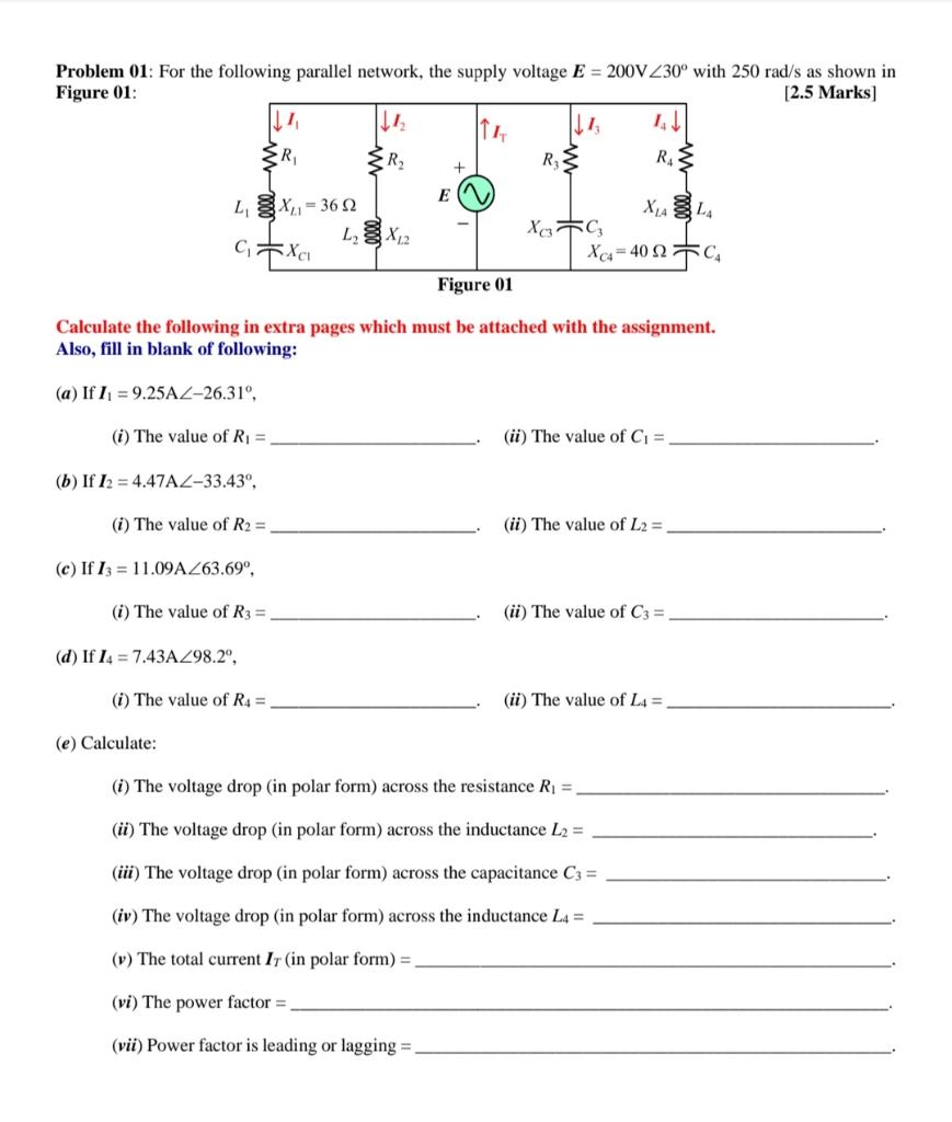 Solved Problem 01: For the following parallel network, the | Chegg.com