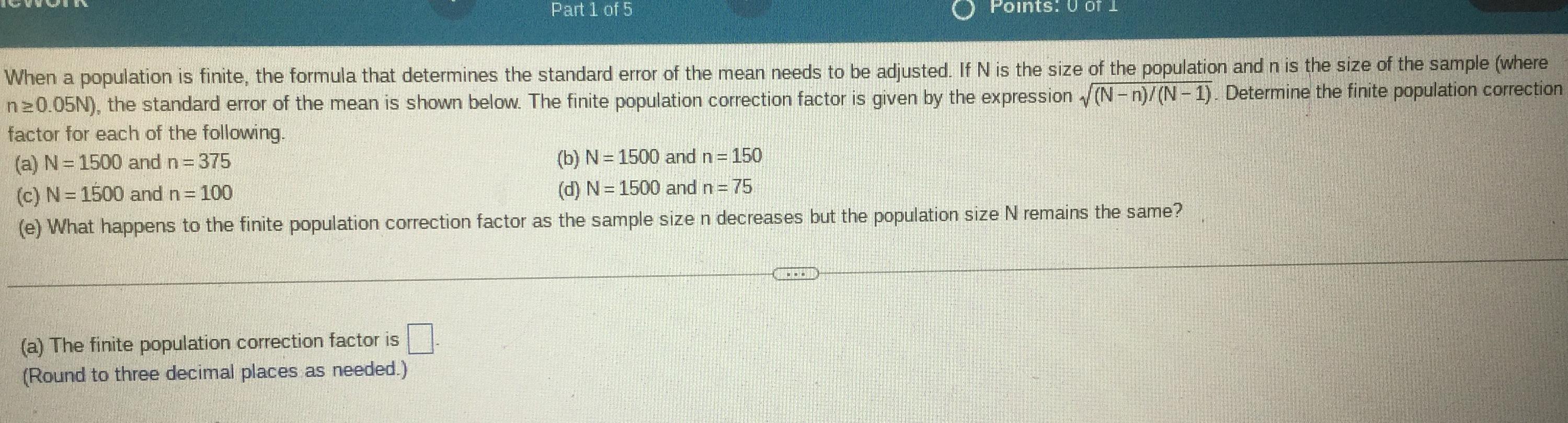 Solved When a population is finite, the formula that | Chegg.com