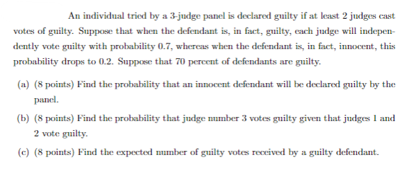 Solved An Individual Tried By A 3-judge Panel Is Declared | Chegg.com