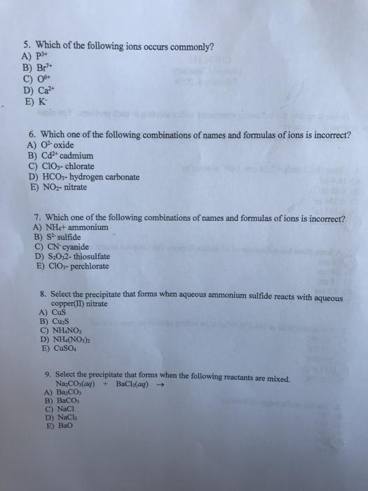 Solved 5. Which Of The Following Ions Occurs Commonly? B) | Chegg.com