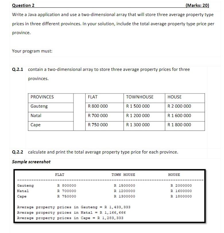 Solved Write a Java application and use a two-dimensional | Chegg.com