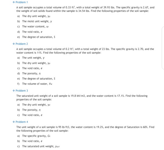 Solved Problem 1 A soil sample occupies a total volume of | Chegg.com