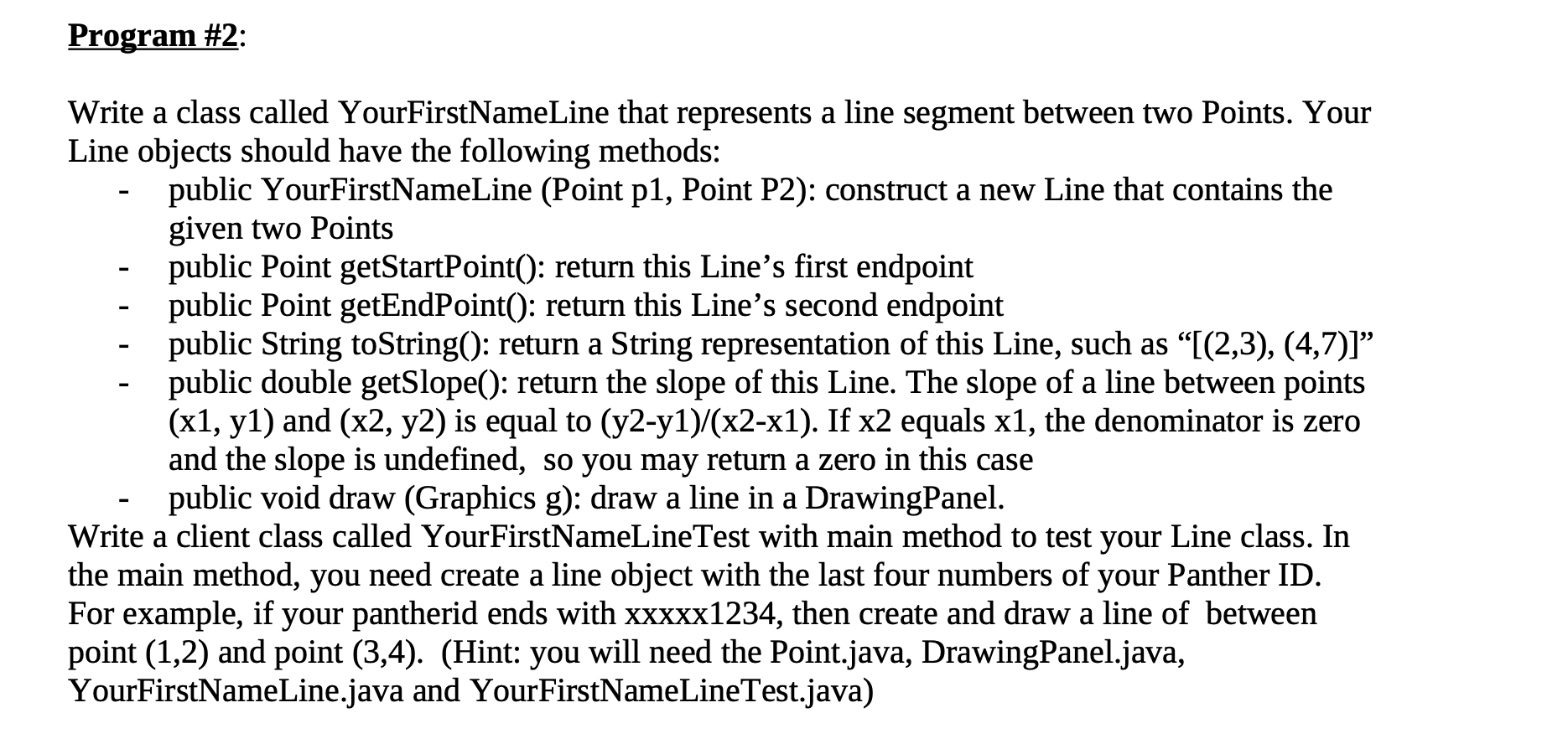 Solved I have attached the point.java and DrawingPanel.java | Chegg.com