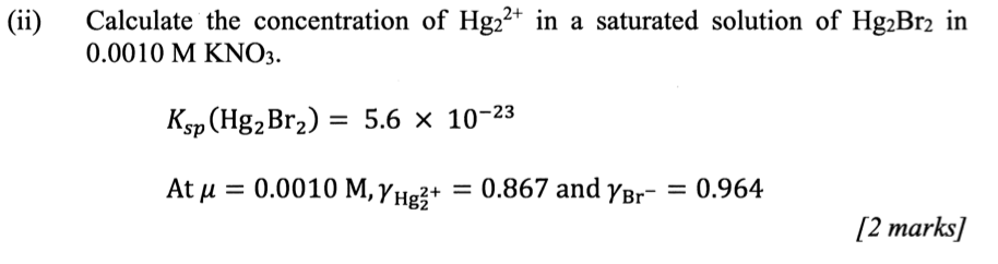 Solved (ii) Calculate the concentration of Hg22+ in a | Chegg.com