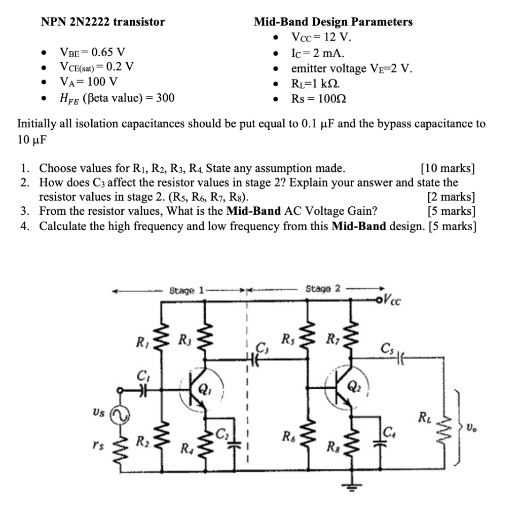 Solved NPN 2N2222 transistor MidBand Design Parameters Vcc=