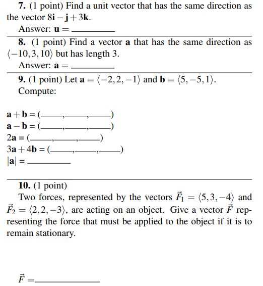 Solved 7. (1 point) Find a unit vector that has the same | Chegg.com