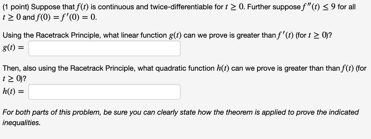 Solved 1 Point Suppose That F T Is Continuous And