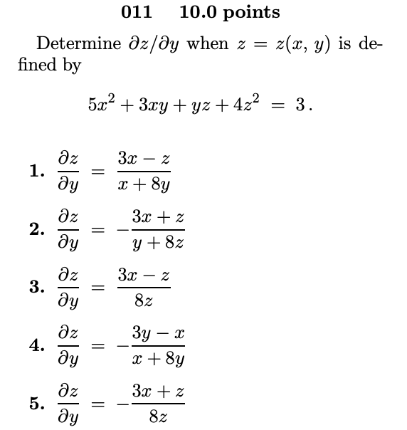 Solved 01110 0 Points Determine ∂z ∂y When Z Z X Y Is