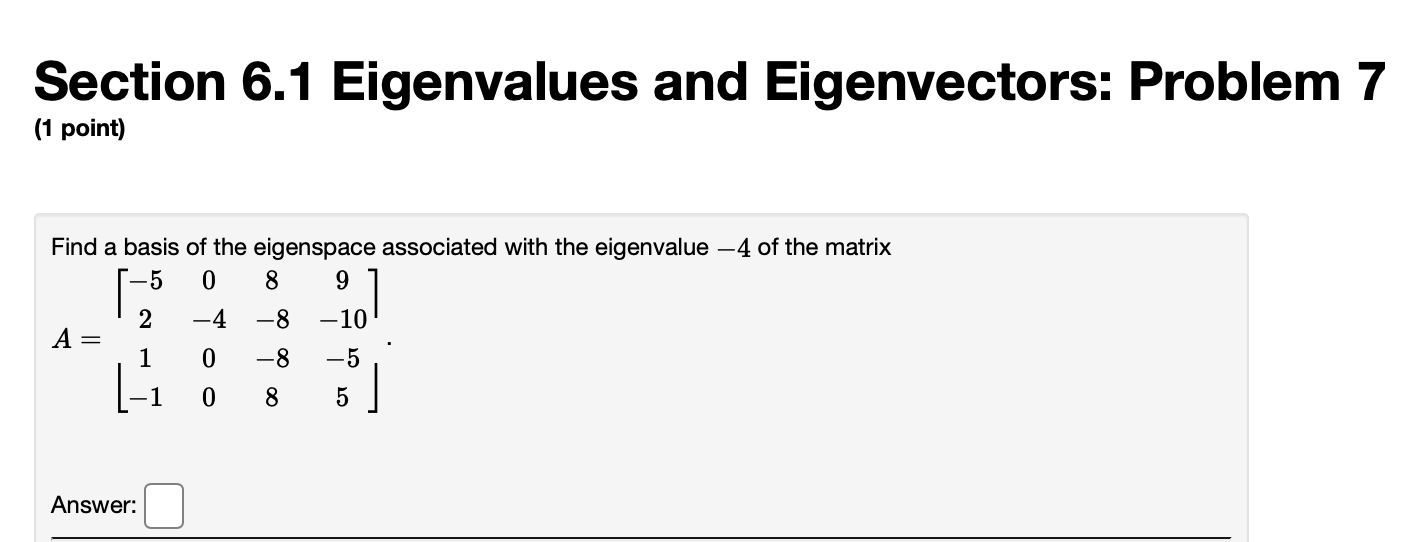 Solved Section 6.1 Eigenvalues And Eigenvectors: Problem 7 | Chegg.com