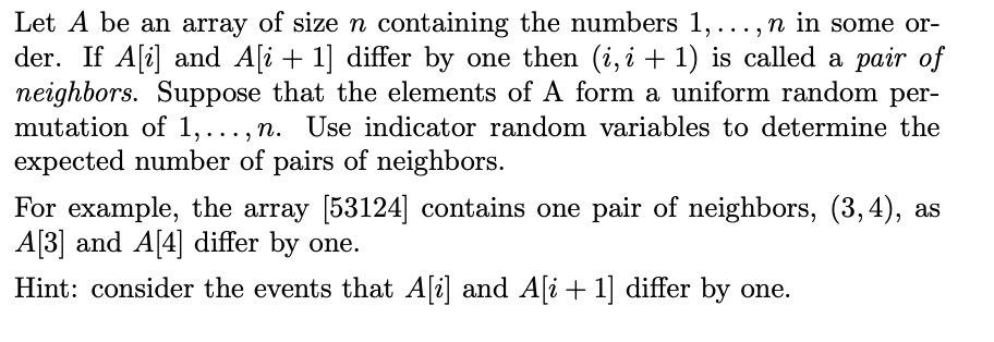 Solved Let A Be An Array Of Size N Containing The Numbers | Chegg.com