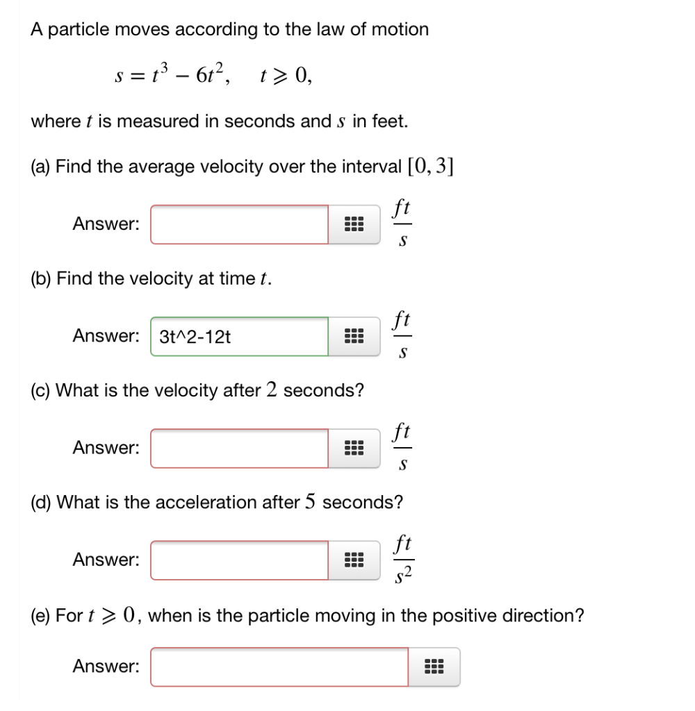 Solved: A Particle Moves According To The Law Of Motion Wh... | Chegg.com