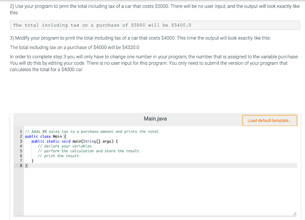 Solved 2) Use your program to print the total including tax | Chegg.com