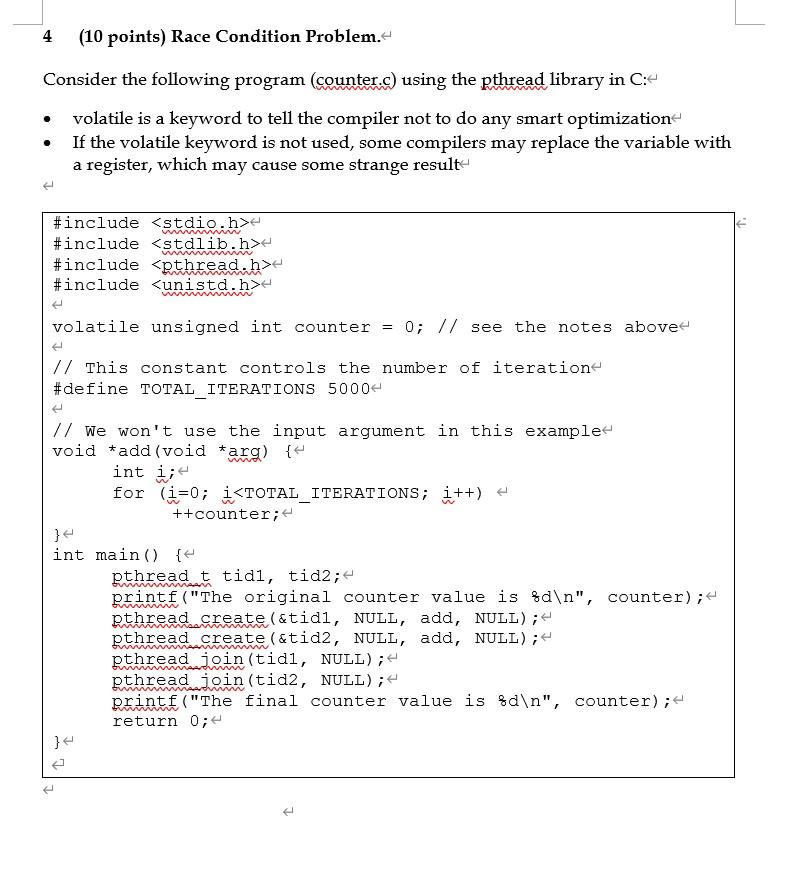Solved 4 (10 points) Race Condition Problem. Consider the | Chegg.com