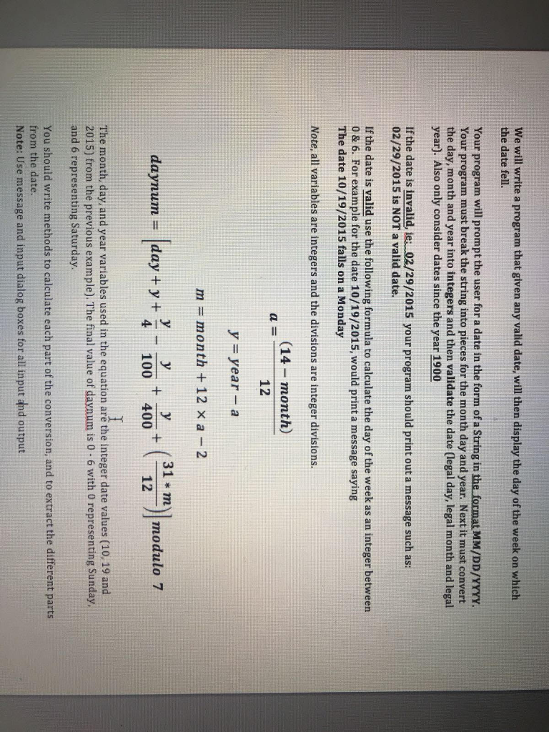 Solved We will write a program that given any valid date, | Chegg.com