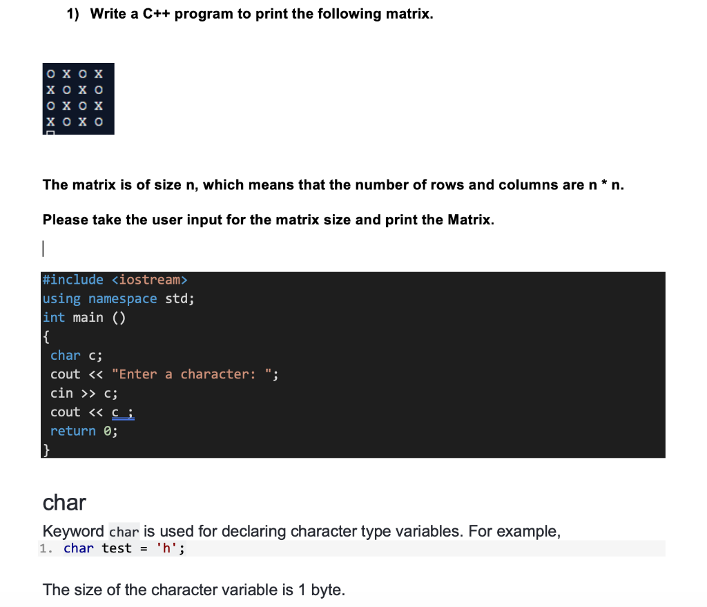 Risikabel synonymordbog skorsten Solved 1) Write a C++ program to print the following matrix. | Chegg.com