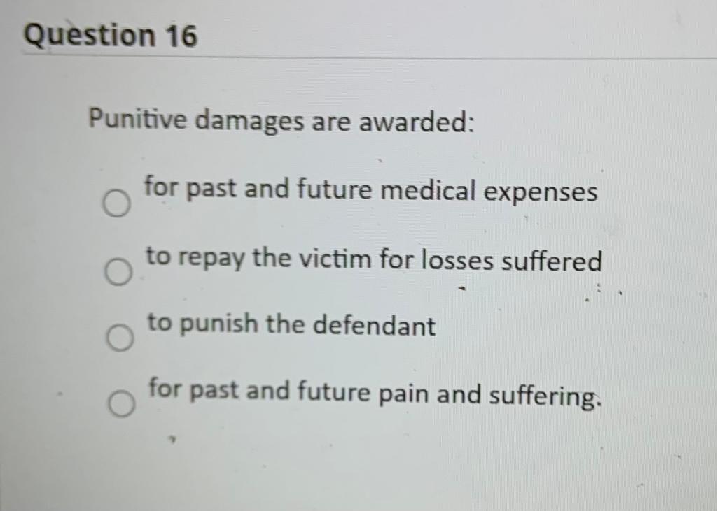 solved-question-16-punitive-damages-are-awarded-for-past-chegg