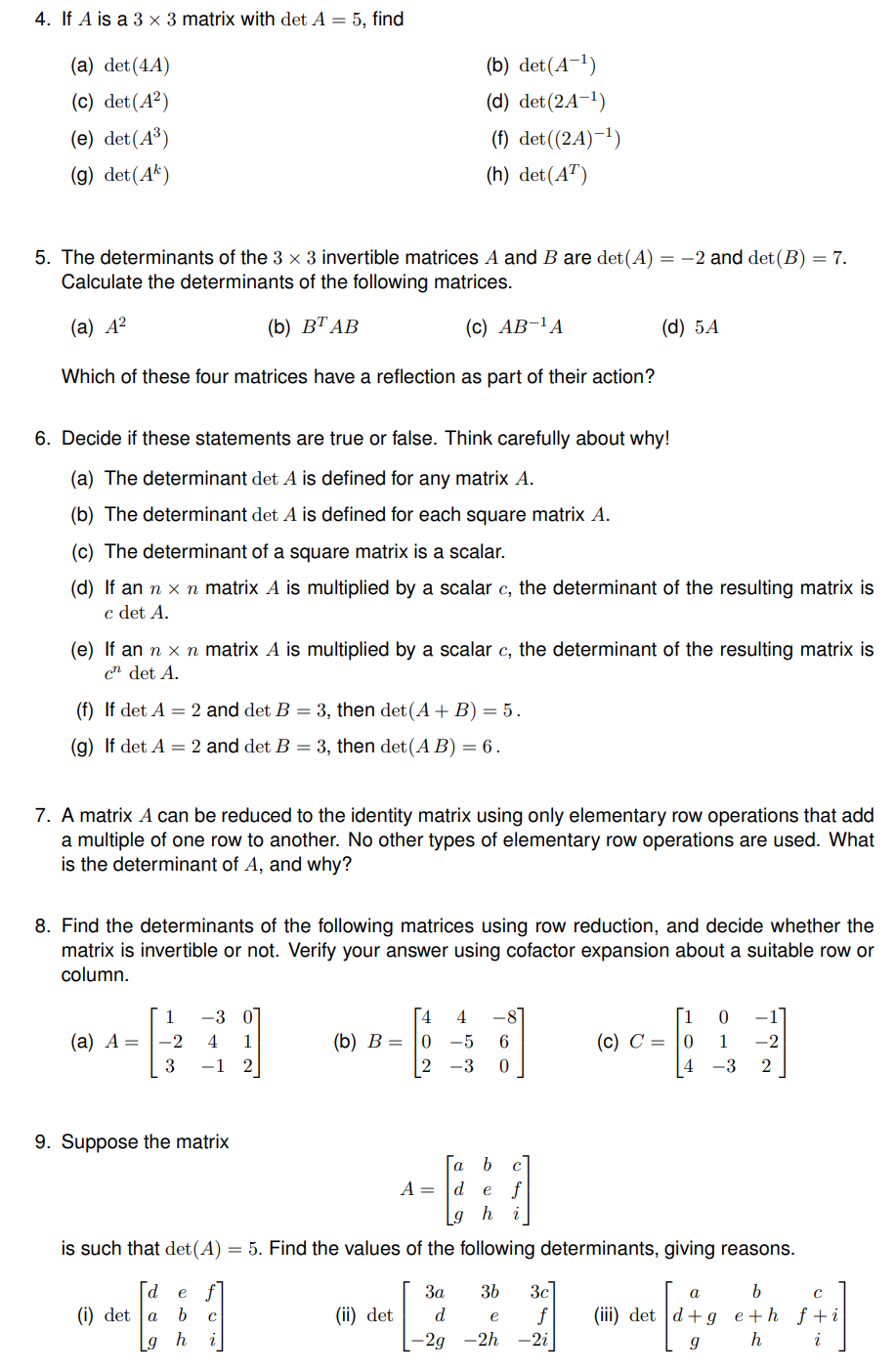 Solved 4 If A Is A 3 X 3 Matrix With Det A 5 Find A Chegg Com