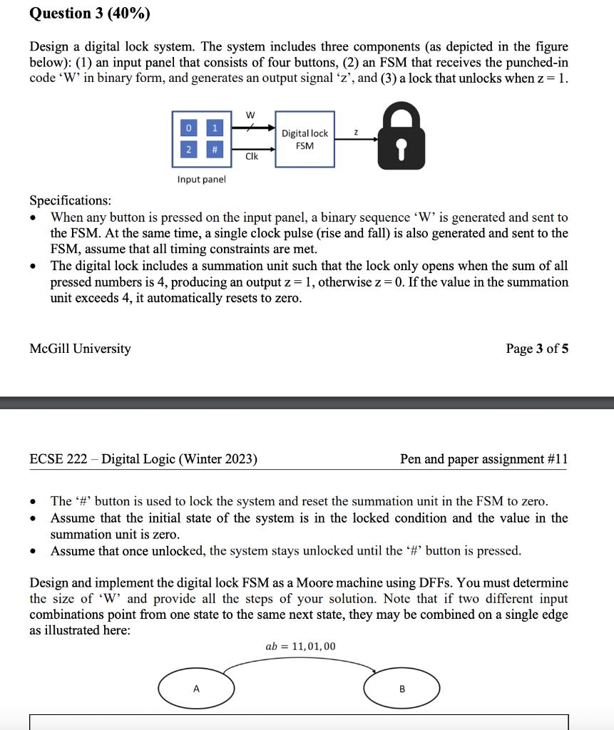 Design a digital lock system. The system includes Circuit Diagram